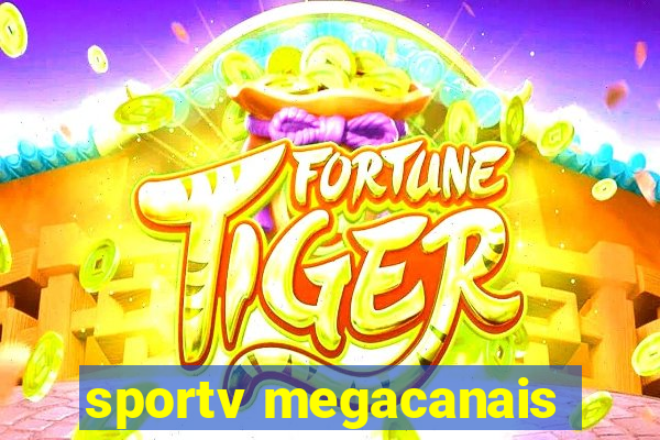sportv megacanais